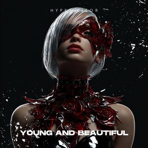 Young and Beautiful (Techno)