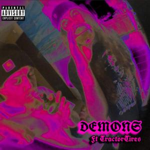 Demons (feat. TractorTires)