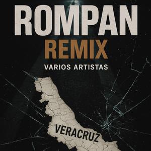 Rompan (REMIX VARIOS ARTISTAS VR,MX)