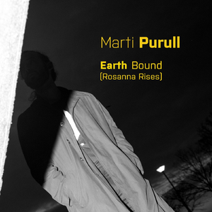Earth Bound (Rosanna Rises)