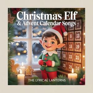 Welcome Back Elf Song (Our Elf Is Back!)