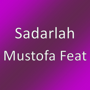 Mustofa Feat
