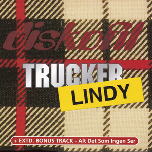 Trucker Lindy (Olie Ulla Edit)