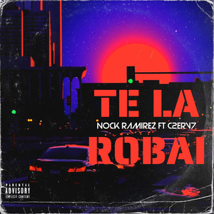 Te la Robai