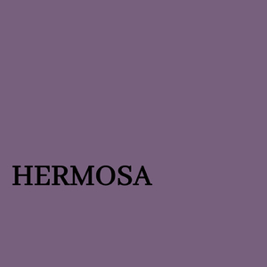 HERMOSA