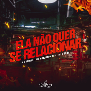 Ela Não Quer Se Relacionar