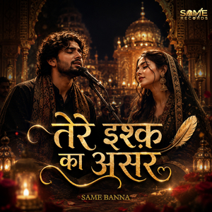 Tere Ishq Ka Asar