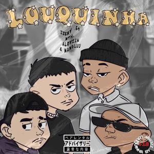 LOUQUINHA