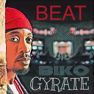 Biko Gyrate Beat