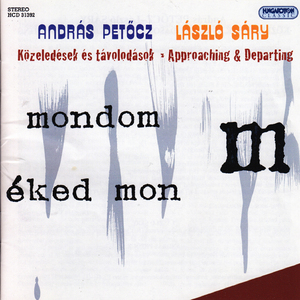 Kozledesek es tavolodasok (Approaching and Departing):Pt. II: Nehany szo mindig eltunik, majd ismet elokerul [Some Words Always Disappear and Turn up Again]
