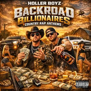 Holler Boyz Ridin' (Southern Country Rap)