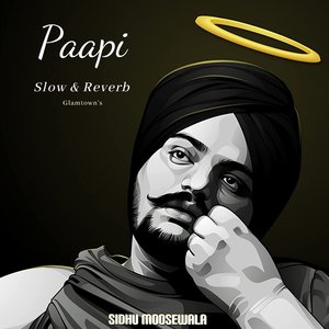 Paapi (Slow & Reverb)