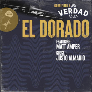 El Dorado (feat. Matt Amper & Justo Almario)