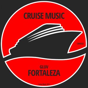 Fortaleza (Original Mix)