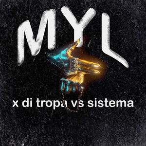 X Di Tropa (Myl)