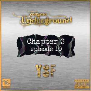 Zonamo Chapter 3 Episode 10 - YSF