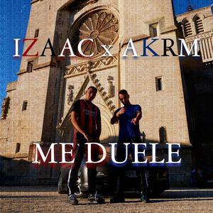 ME DUELE (feat. AKRM)