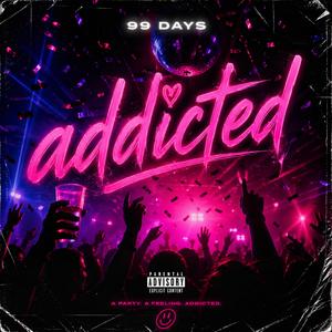 Addicted
