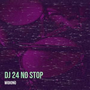 DJ 24 No Stop