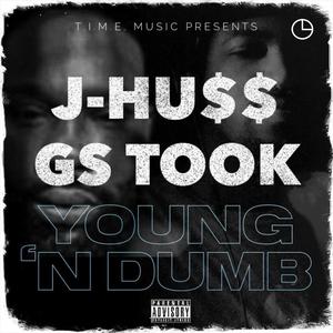 Young 'N Dumb (feat. GS Took)