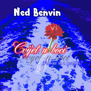 Cvijet U Boci (Flower In A Bottle)