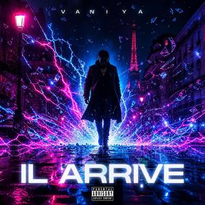 Il arrive