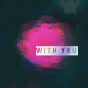 With You (Familjen Remix)