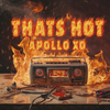 Apollo Xo - That's Hot (Radio Edit)