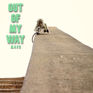 Out of My Way