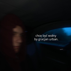 Chcę być wolny