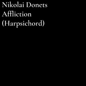 Affliction (Harpsichord)