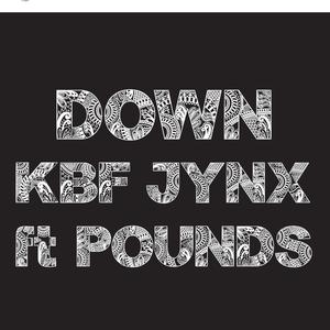 Down (feat. Pounds)