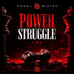 POWER STRUGGLE (Radio Edit)