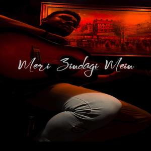 Meri Zindagi Mein