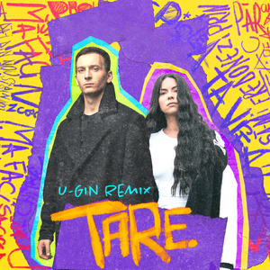Tare (U-Gin Remix)