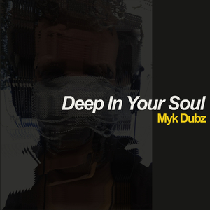 Deep In Your Soul