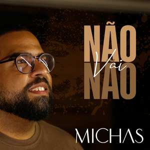 Não Vai Não