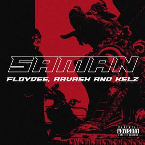 saman (feat. aavash & Cash Kelz)