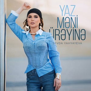 Yaz Məni Ürəyinə