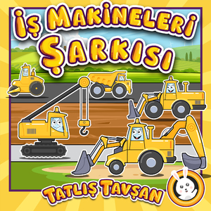 İş Makineleri Şarkısı