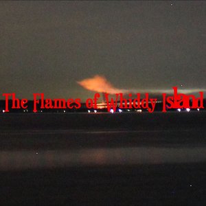 The Flames of Whiddy Island