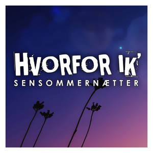 Sensommernætter
