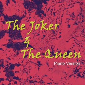 The Joker And The Queen (Piano Version)
