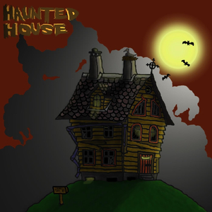 Haunted House