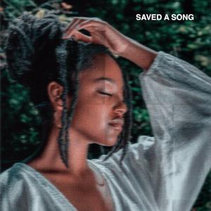 saved a song