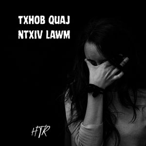 Txhob Quaj Ntxiv Lawm