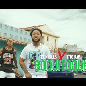 Boquitoqui (feat. Tito Rap)