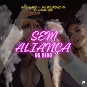 Sem Aliança no Dedo