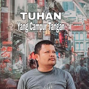 Tuhan Yang Campur Tangan
