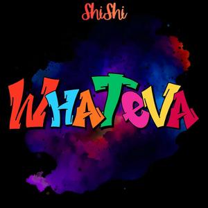 Whateva (Radio Edit)